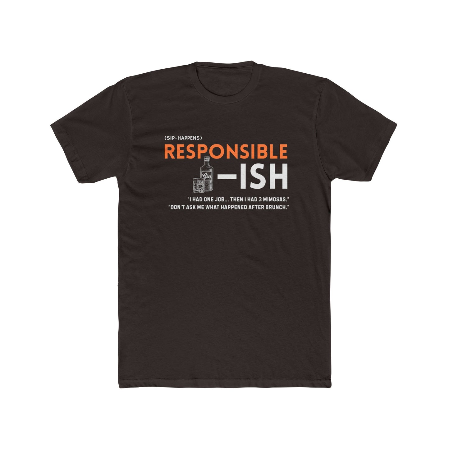 Unisex Cotton Crew Tee - Responsible-ish, Funny T-Shirt for Casual Wear, Gift for Friends, Relatable Humor, Everyday Comfort