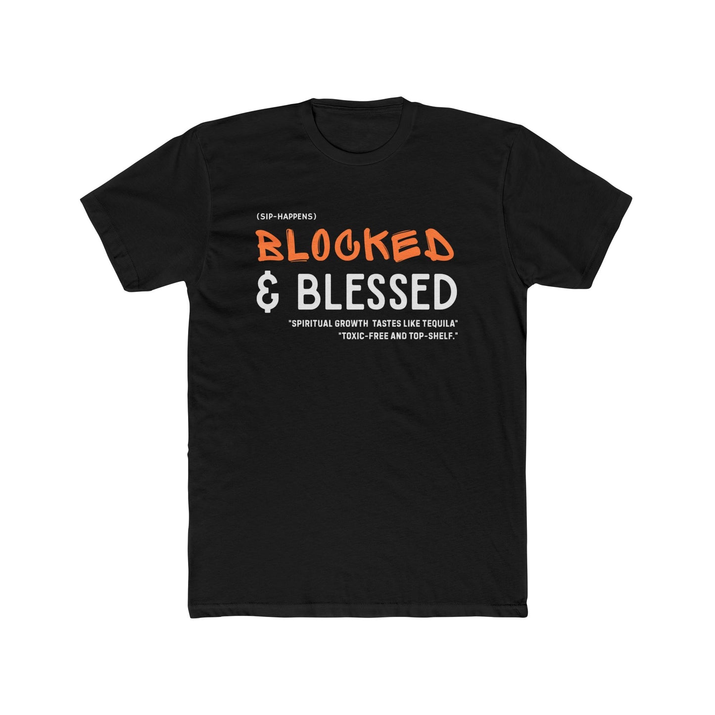 Blocked & Blessed Unisex Cotton Crew Tee, Spiritual T-Shirt, Gift for Him/Her, Positive Vibes Tee, Inspirational Apparel