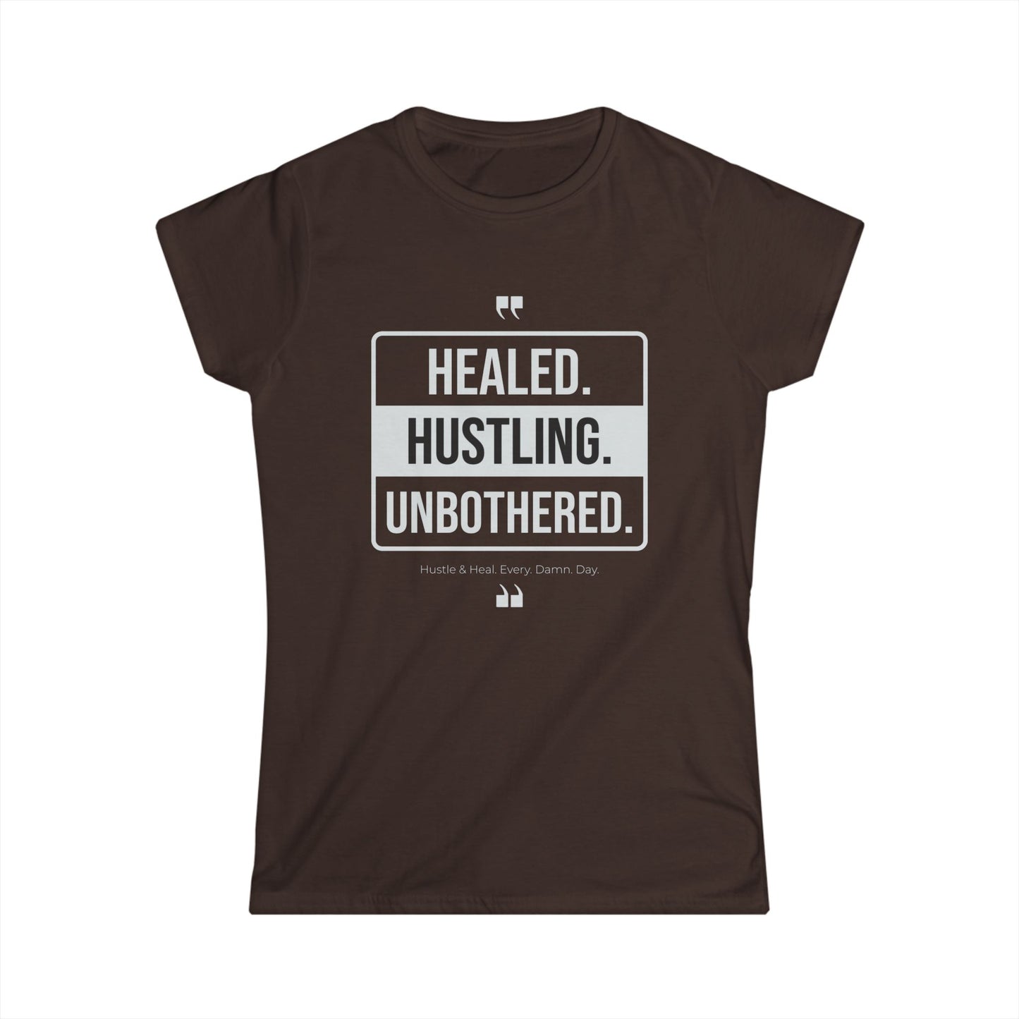 Healed, Hustling, Unbothered Women's Tee | Motivational Shirt, Inspirational Apparel, Gift for Her, Casual Top, Self-Care Shirt