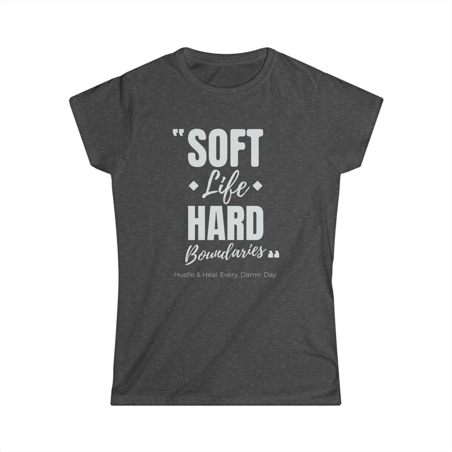 "Soft Life Hard Boundaries" Women's Softstyle Tee, Casual T-Shirt, Motivational Shirt, Gift for Her, Self-Care Apparel, Inspirational Wear