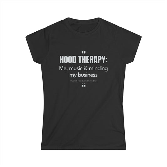 Hood Therapy Tee: Empowering Women's Softstyle Shirt for Everyday Comfort & Self-Care, Perfect for Relaxation, Gift Idea, Music [...]