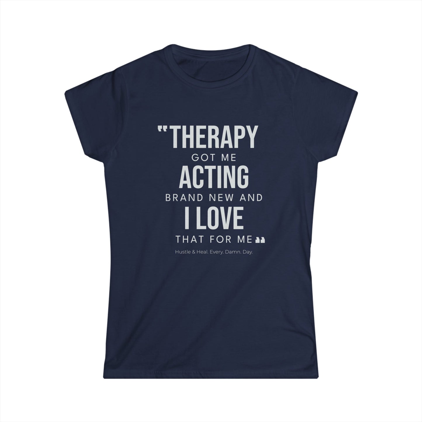 Therapy Tee: Empowering Women's Softstyle Shirt, Perfect for Gift Giving, Mental Health Awareness, Casual Wear, Self-Care