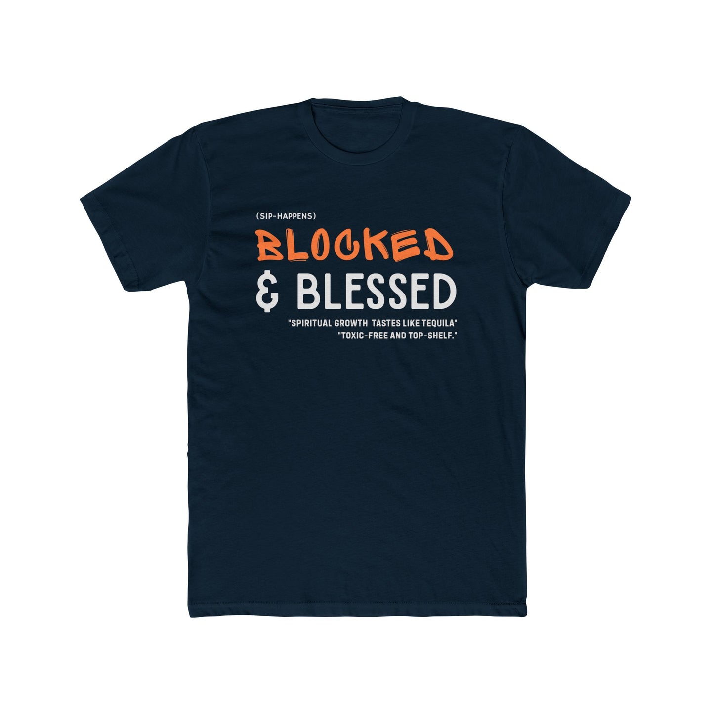 Blocked & Blessed Unisex Cotton Crew Tee, Spiritual T-Shirt, Gift for Him/Her, Positive Vibes Tee, Inspirational Apparel
