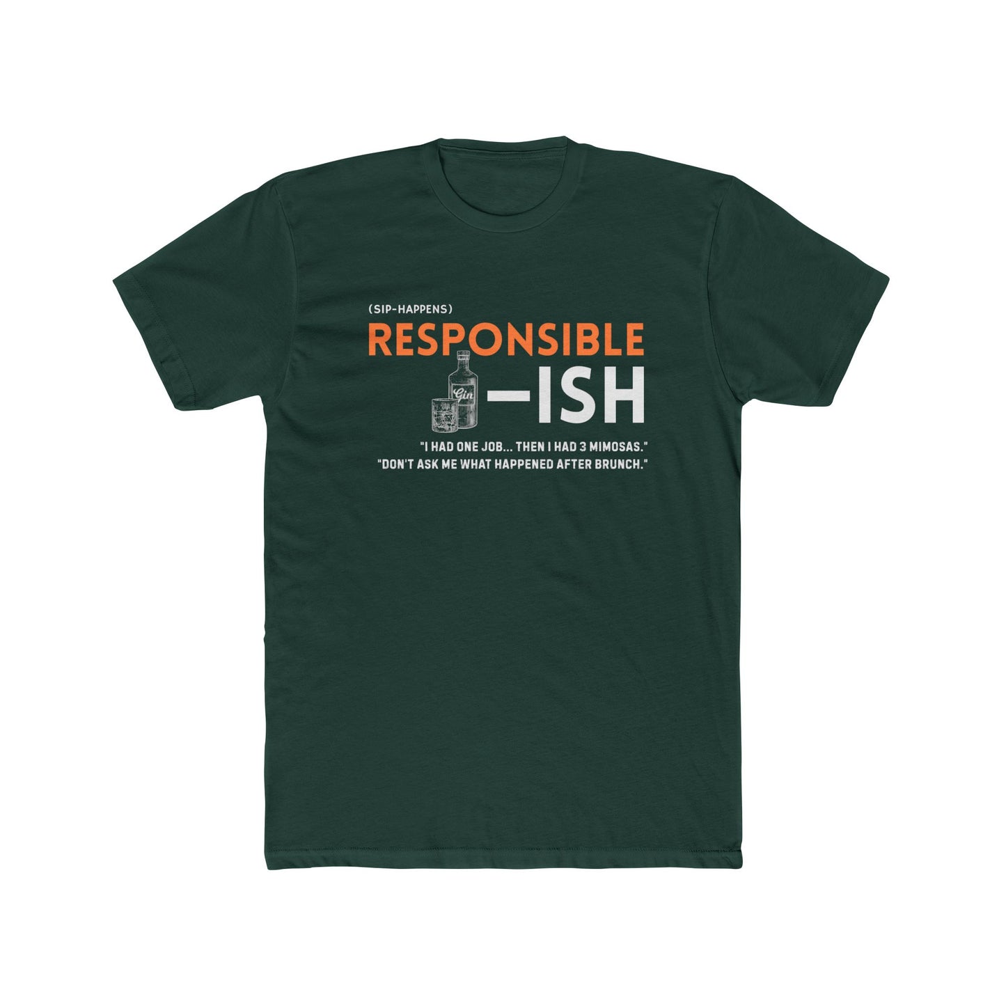 Unisex Cotton Crew Tee - Responsible-ish, Funny T-Shirt for Casual Wear, Gift for Friends, Relatable Humor, Everyday Comfort