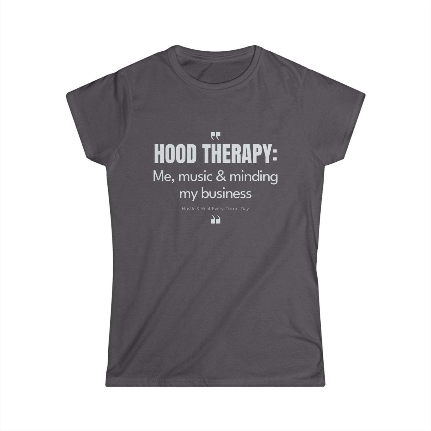 Hood Therapy Tee: Empowering Women's Softstyle Shirt for Everyday Comfort & Self-Care, Perfect for Relaxation, Gift Idea, Music [...]