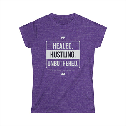 Healed, Hustling, Unbothered Women's Tee | Motivational Shirt, Inspirational Apparel, Gift for Her, Casual Top, Self-Care Shirt